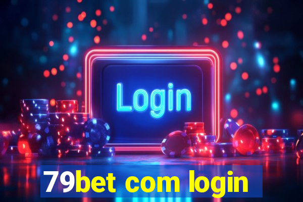 79bet com login